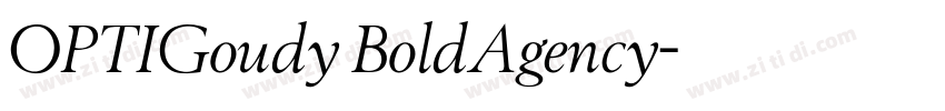 OPTIGoudy BoldAgency字体转换